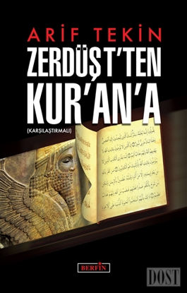 Zerdüşt'ten Kur'an'a